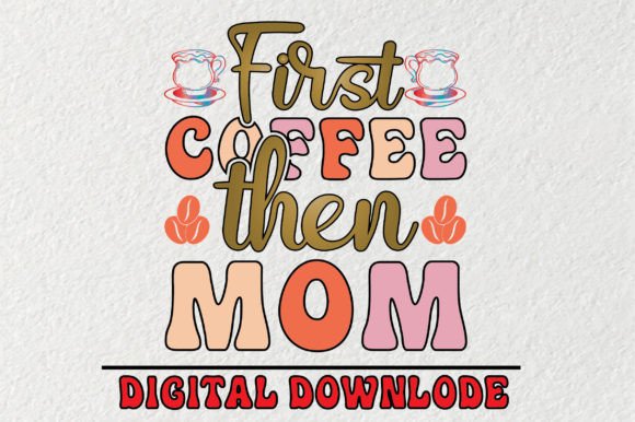 First Coffee Then Mom SVG: An Embroidery Review