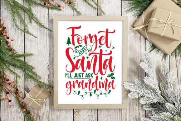 Forget About Santa I’ll Just Ask Grandma: Graphics & Crafts