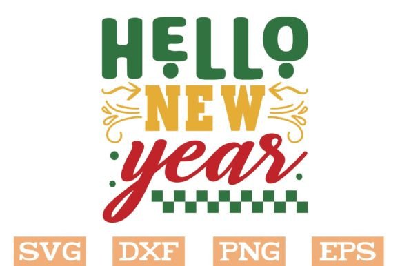 Hello New Year SVG: Graphics & Crafts Asset Review