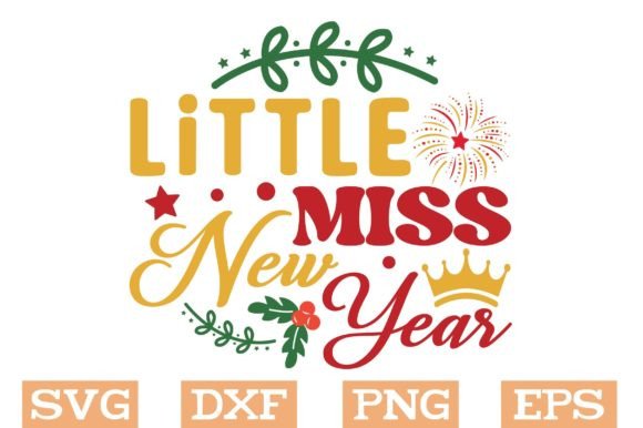 Little Miss New Year SVG: Graphics & Crafts Review