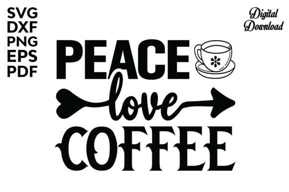 Peace Love Coffee Svg: A Must for Graphics & Crafts